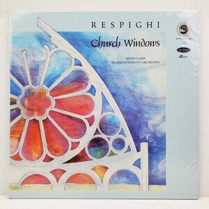 Respighi Church Windows Vinyl Record Reference Audiophile RR-15 1984 Sealed
